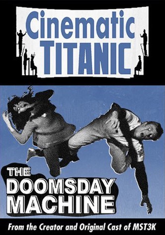 Cinematic Titanic: Doomsday Machine