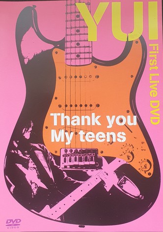 Yui: Thank You My Teens