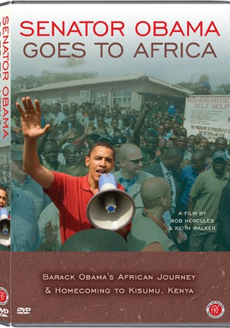 Senator Obama Goes to Africa