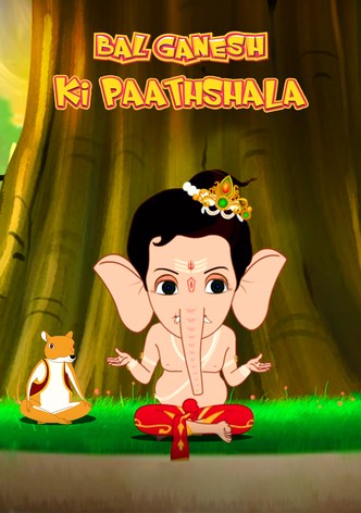 Bal Ganesh Ki Paathshala
