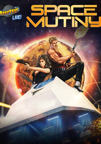 RiffTrax Live: Space Mutiny