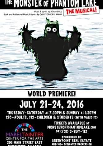 The Monster of Phantom Lake: The Musical!