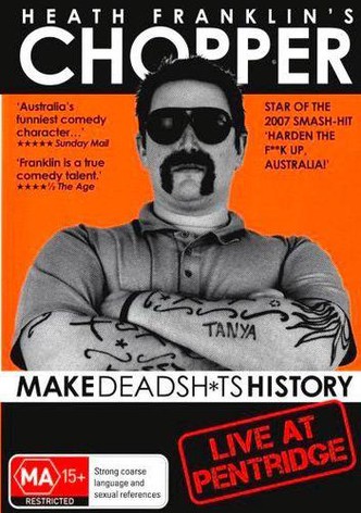 Make Deadshits History: Live at Pentridge