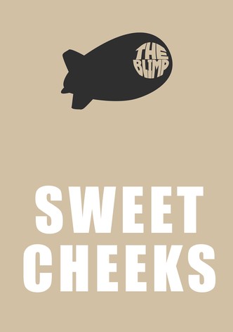 Sweet Cheeks
