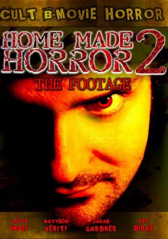 Home Made 2: The Footage