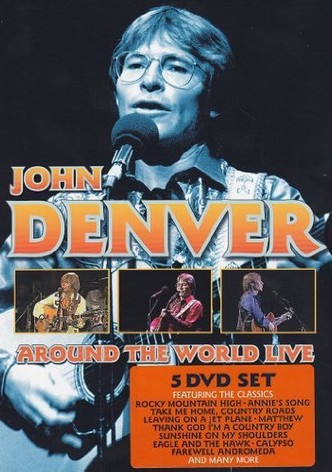 John Denver - Around The World Live