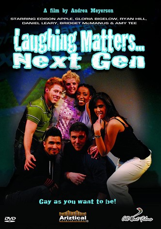 Laughing Matters... Next Gen