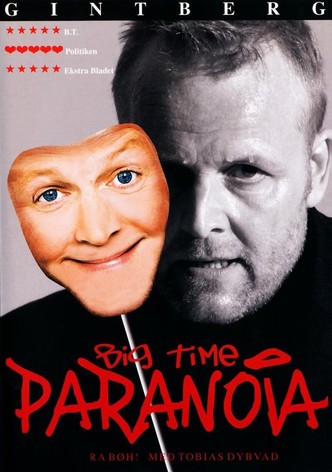 Jan Gintberg: Big Time Paranoia