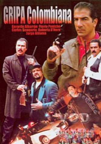 La gripa colombiana