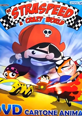 Gli Straspeed a Crazy World
