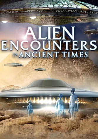 Alien Encounters in Ancient Times