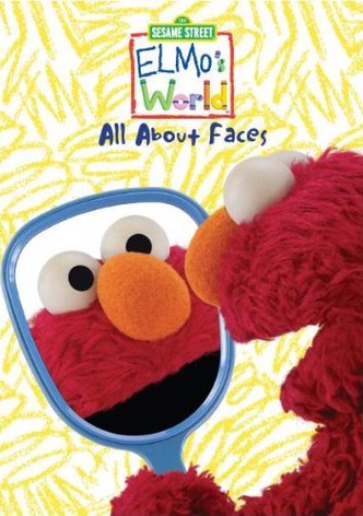 Sesame Street: Elmo's World: All about Faces