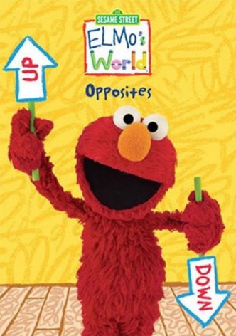 Sesame Street: Elmo's World: Opposites