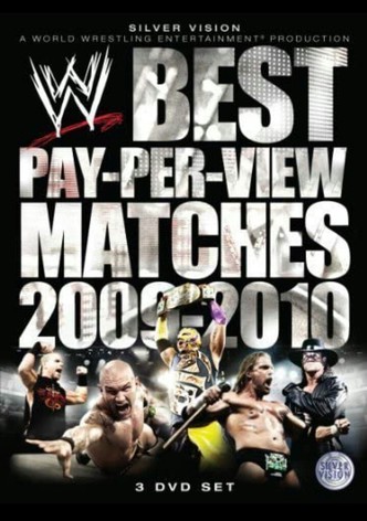 WWE: Best Pay-Per-View Matches of 2009-2010