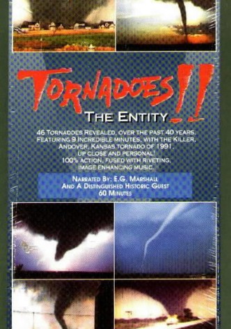 Tornadoes: The Entity