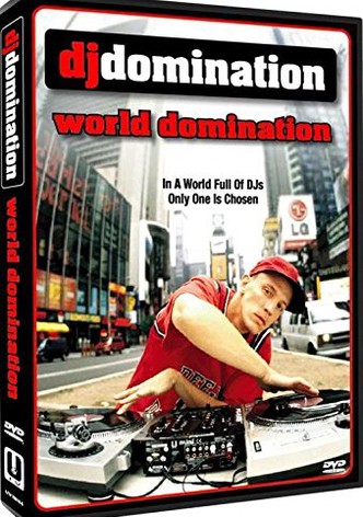 DJ Domination: World Domination