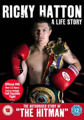 Ricky Hatton: A Life Story
