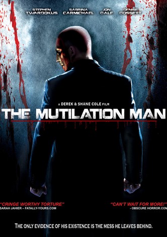 The Mutilation Man