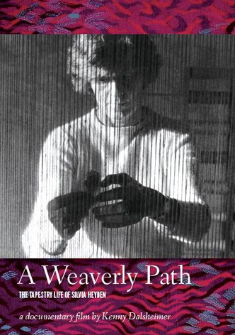 A Weaverly Path