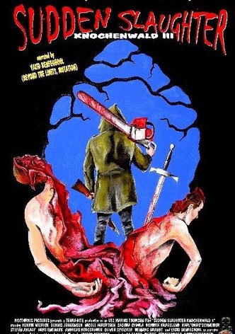Sudden Slaughter - Knochenwald 3