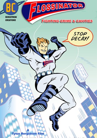 Flossinator Fighting Crime & Cavities