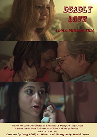 Deadly Love