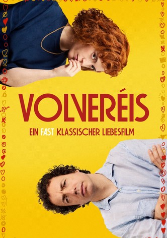 Volveréis: Ein fast klassischer Liebesfilm