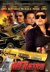 El Corrido del Katch