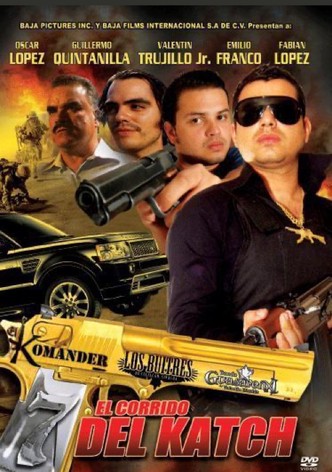 El Corrido Del Katch