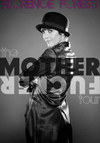Florence Foresti: Mother Fucker