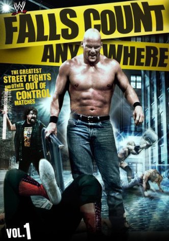 WWE: Falls Count Anywhere: The Greatest Street Fights and Other Out of Control Matches