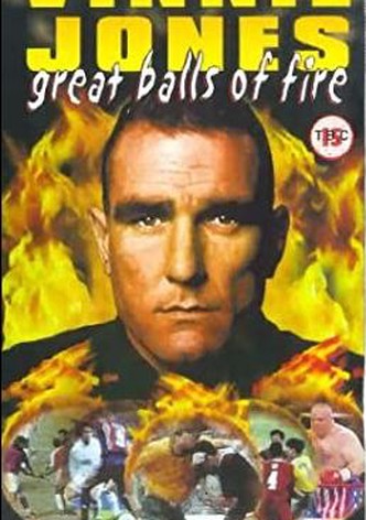 Vinnie Jones: Great Balls of Fire