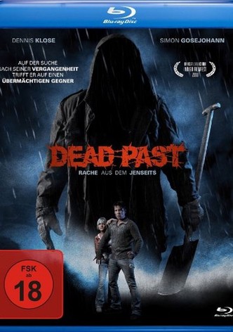 Dead Past - Rache aus dem Jenseits