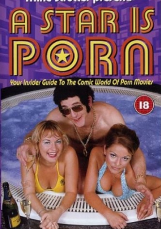 A Star Is Porn