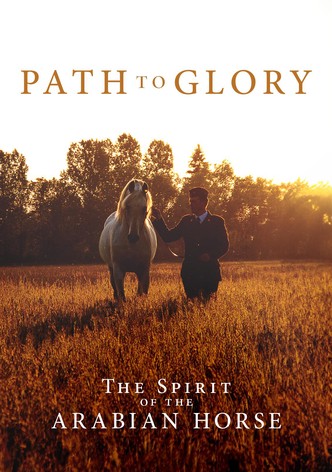 Path to Glory: The Rise and Rise of the Polish Arabian Horse