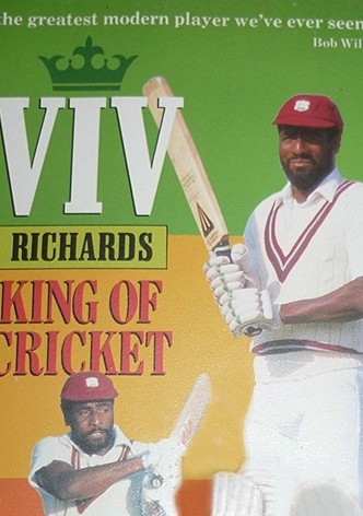 Viv Richards - King of Cricket