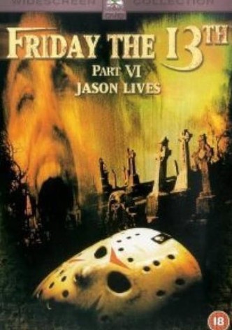 Jason Lives: The Making of Friday the 13th: Part VI