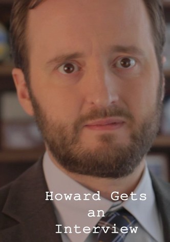 Howard Gets an Interview