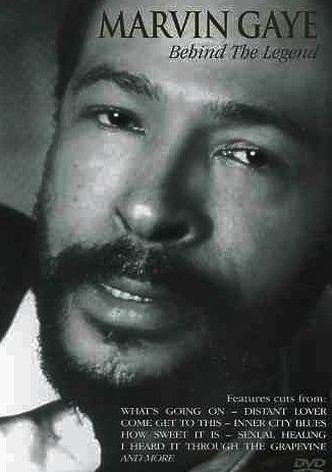 Marvin Gaye: Behind the Legend