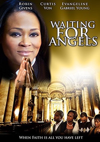 Waiting For Angels