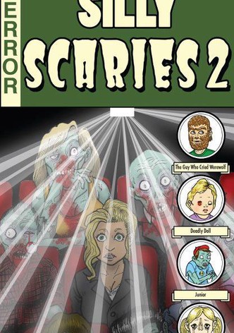 Silly Scaries 2