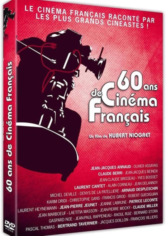 Soixante ans de cinéma français