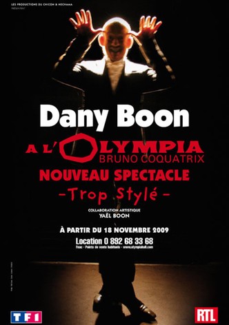 Dany Boon: Trop Stylé