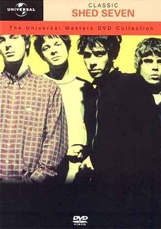 Shed Seven - Universal Masters Collection