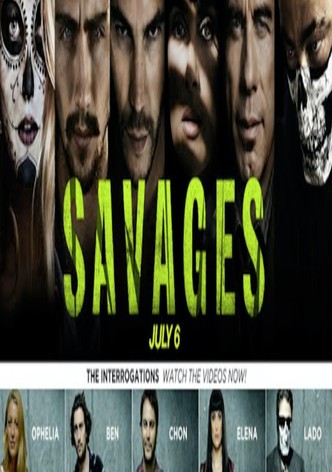 Savages: The Interrogations