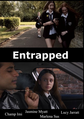 Entrapped