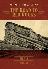 Mumford and Sons - The Road To Red Rocks
