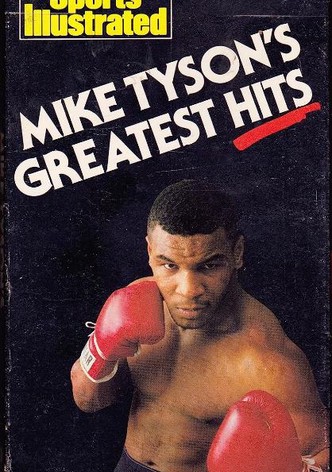 Mike Tyson's Greatest Hits