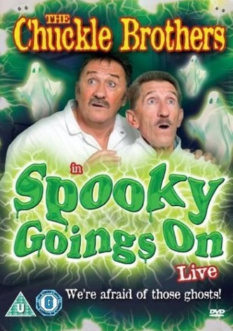 The Chuckle Brothers in Spooky Goings On Live