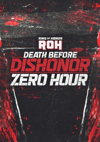 ROH: Death Before Dishonor Zero Hour
